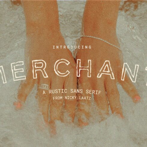 Merchant - Rustic Sans cover image.