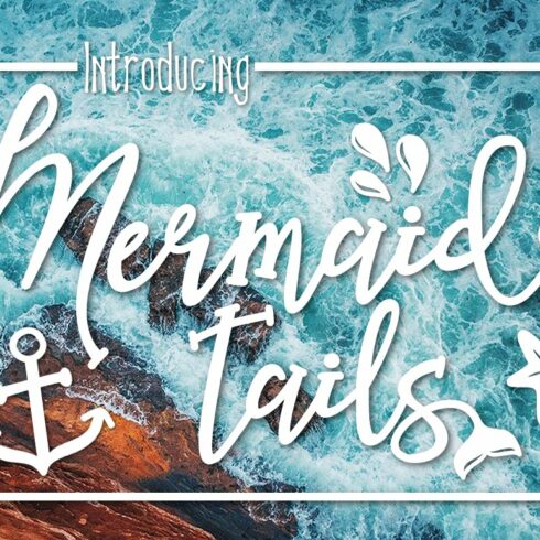 Mermaid Tails a Summertime Typeface cover image.