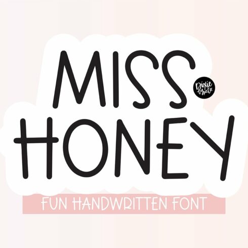 MISS HONEY Kids Handwriting Font cover image.