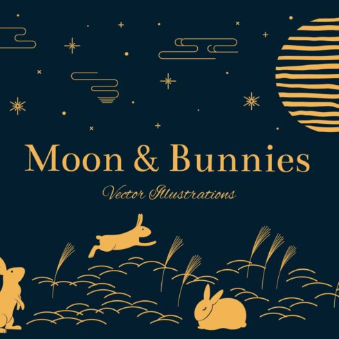 Moon & Bunnies Vector Illustrations cover image.