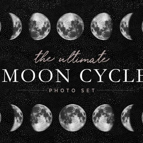 Moon Cycle Photo Set cover image.