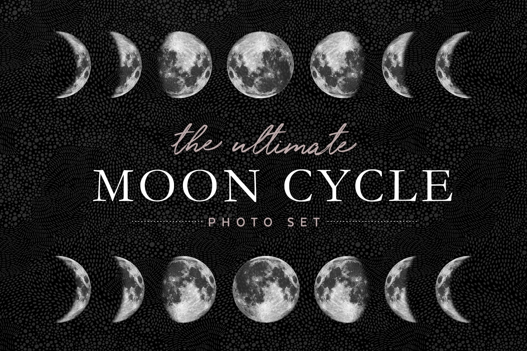 Moon Cycle Photo Set cover image.