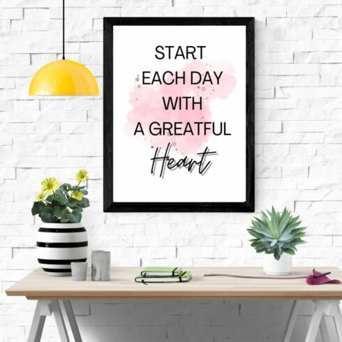 Start Each Day With A Grateful Heart | Motivational Quote Printable Wall Art | Wall Art Printable cover image.