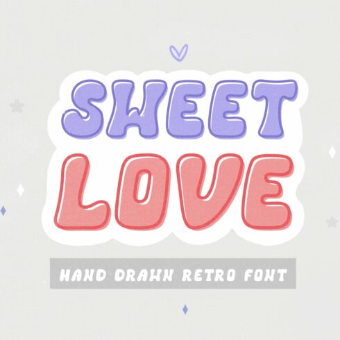 Sweetlove Hand Drawn Retro Font cover image.