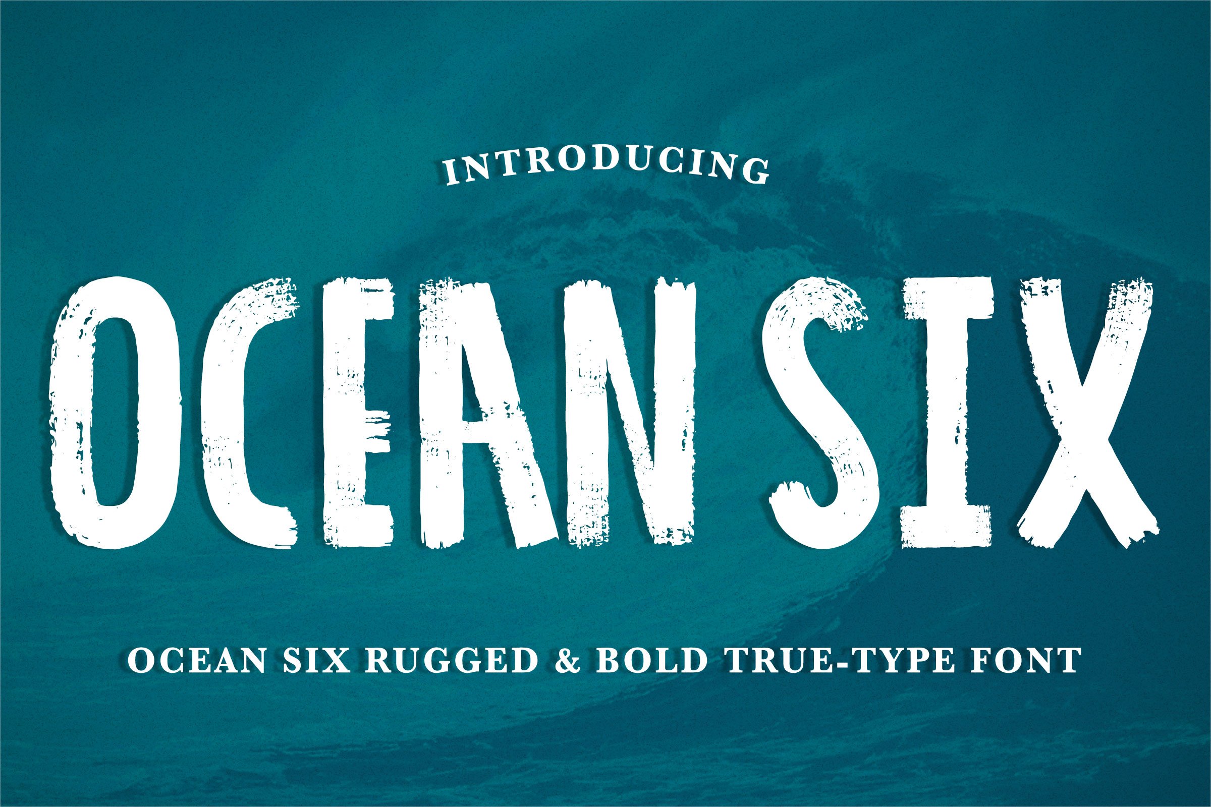 'Ocean Six' Brushed & Rugged .ttf preview image.