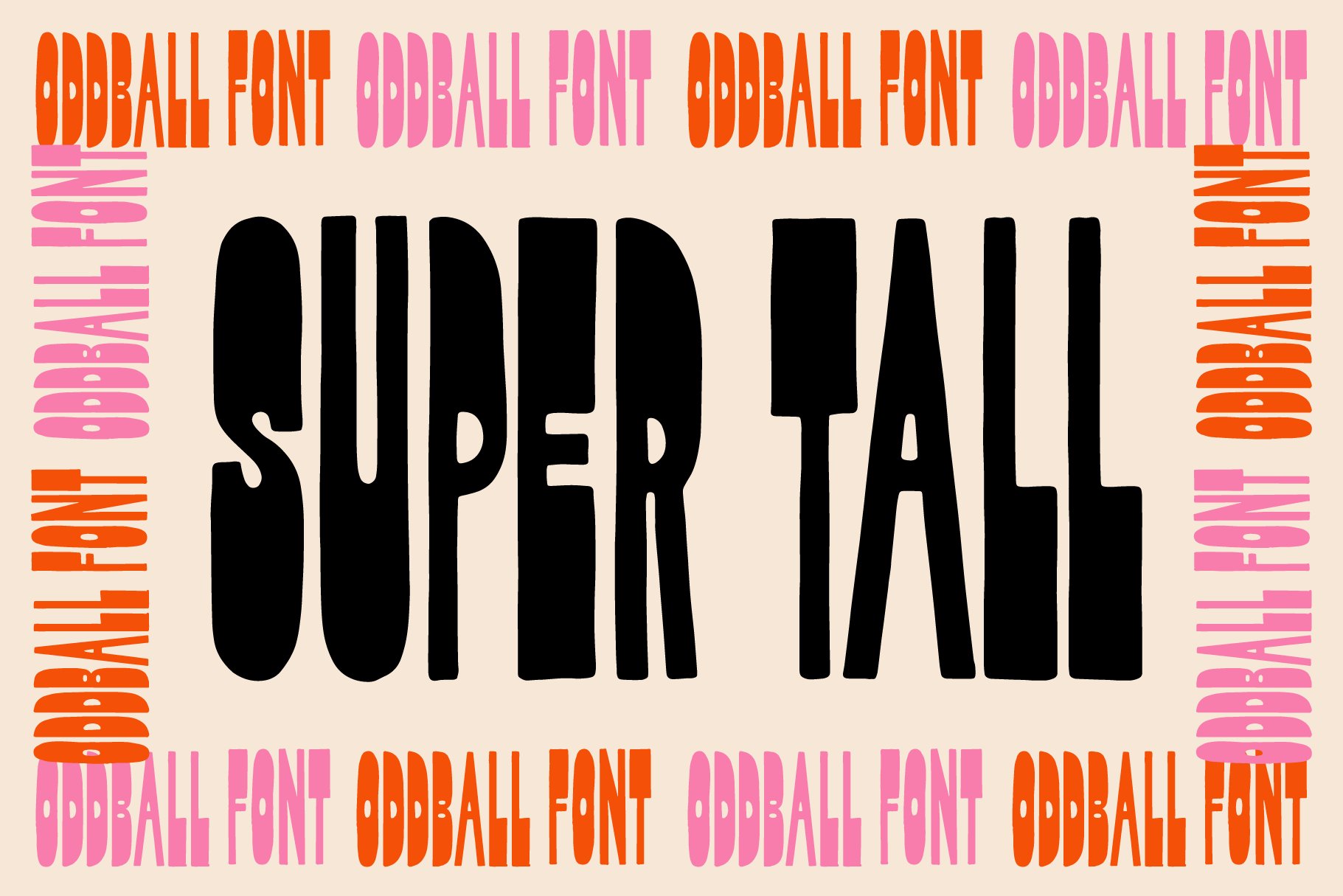 Oddball Super Tall! Hand-lettered! cover image.