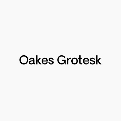 Oakes Grotesk - Full Family cover image.