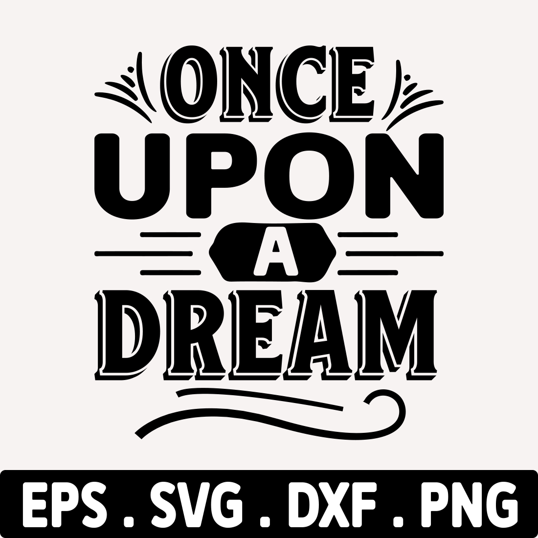 Once Upon a Dream svg cover image.