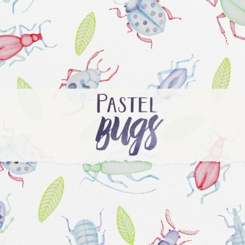 Pastel Bugs cover image.