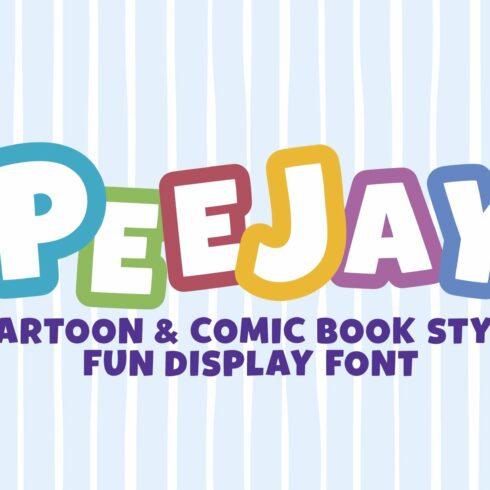 PEEJAY | Cartoon & Comic Book Font cover image.