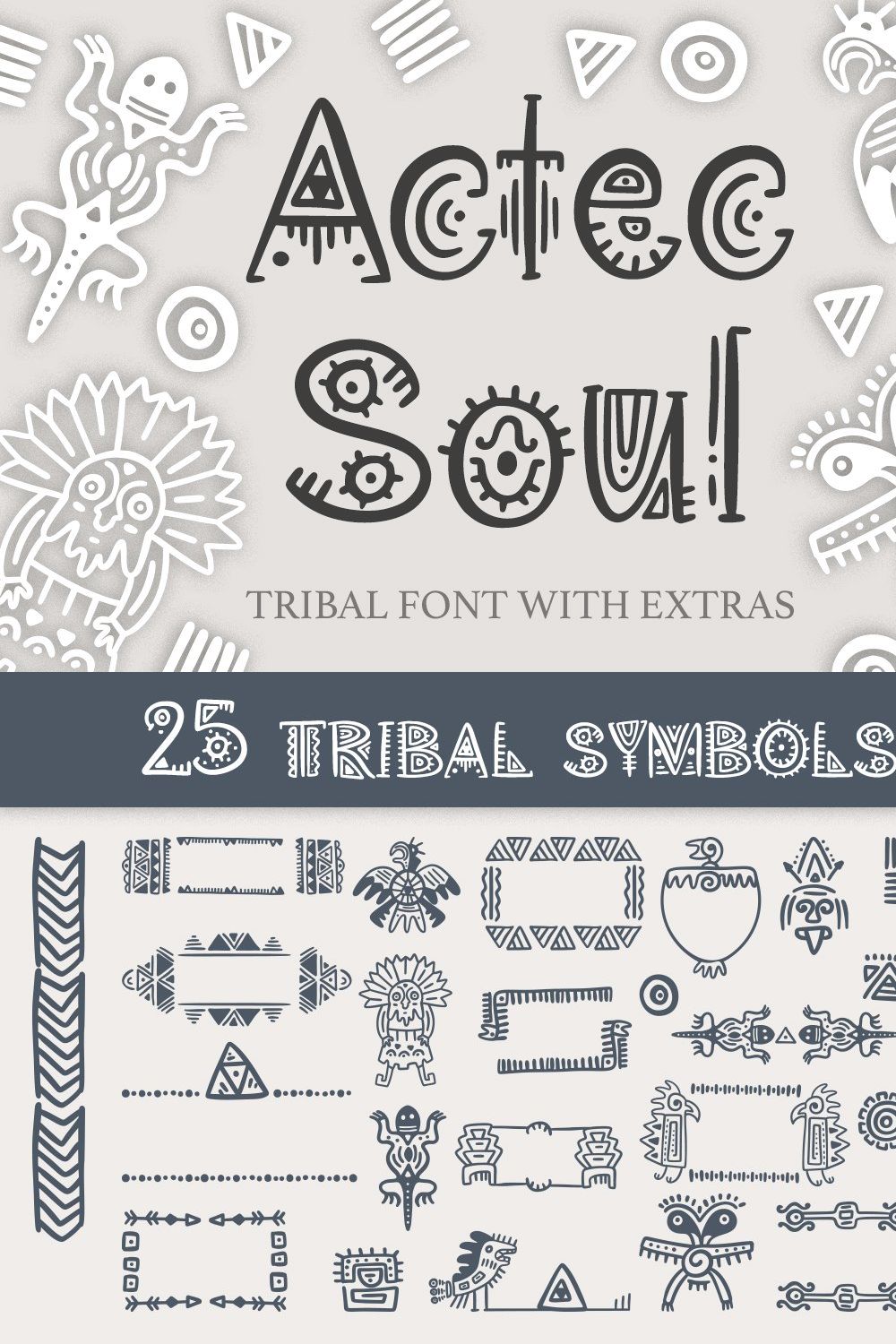 Aztec Soul. Tribal font with extras. pinterest preview image.