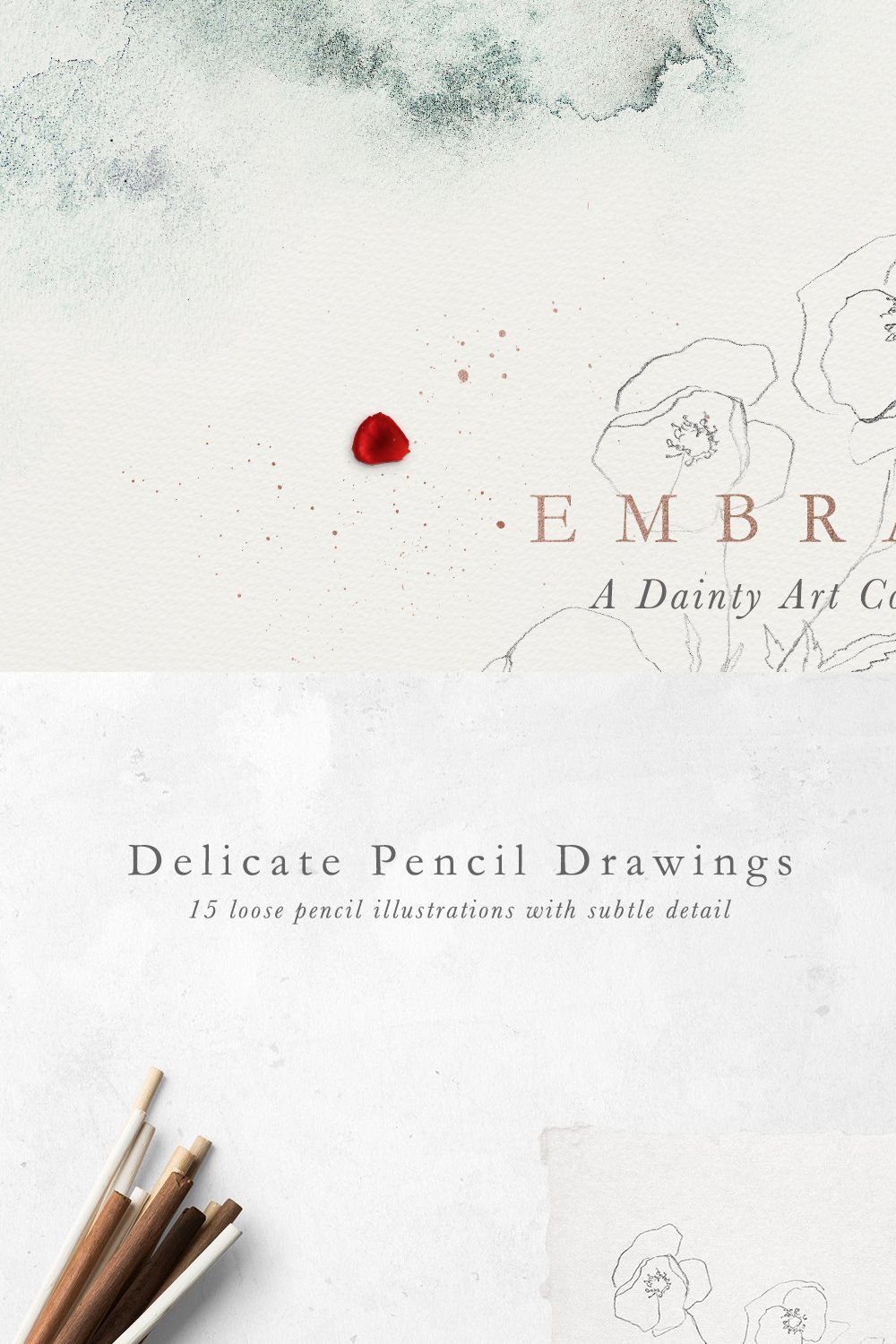 Embrace - Pencil Florals & Textures pinterest preview image.