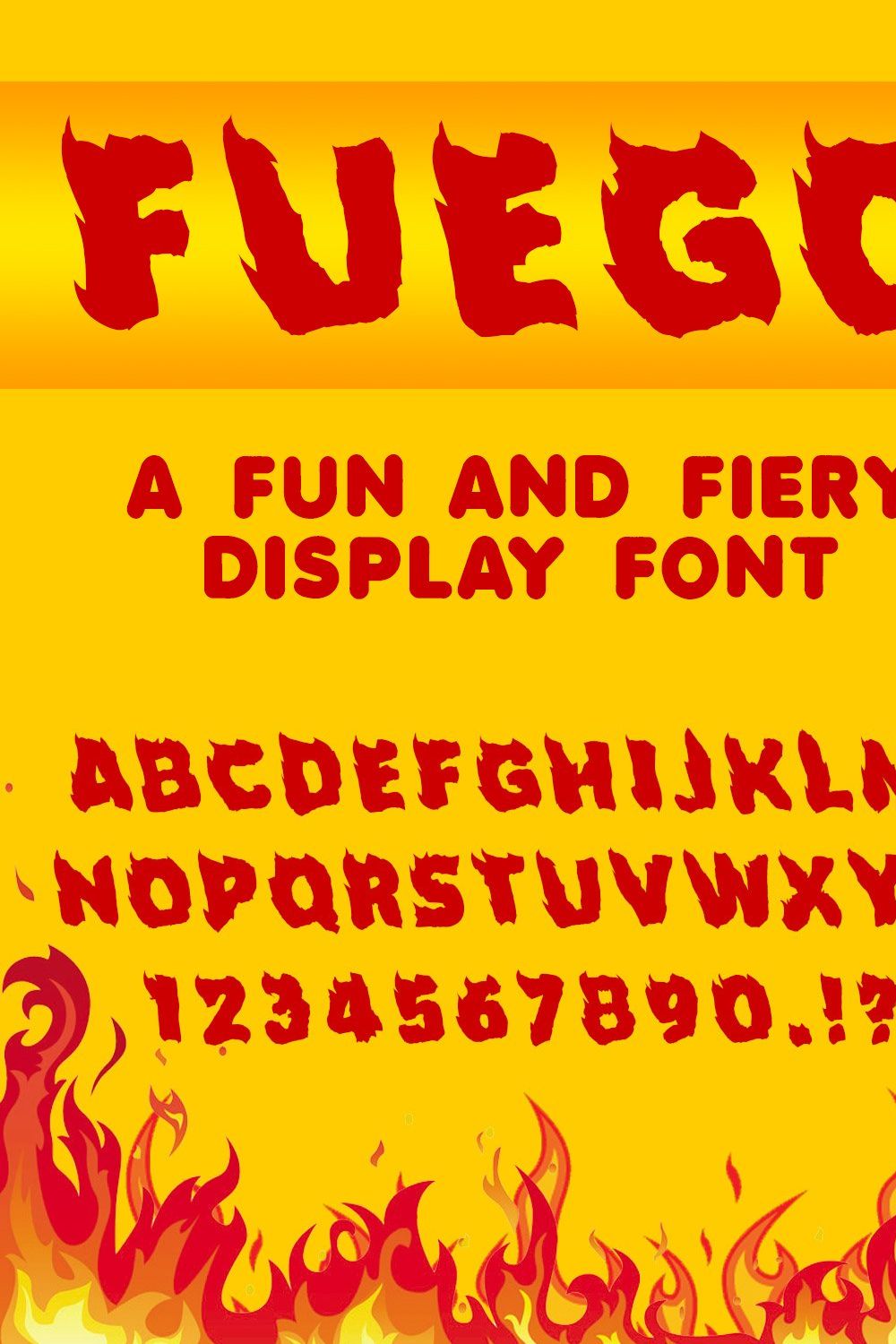 Fuego - A Fun and Fiery Font pinterest preview image.