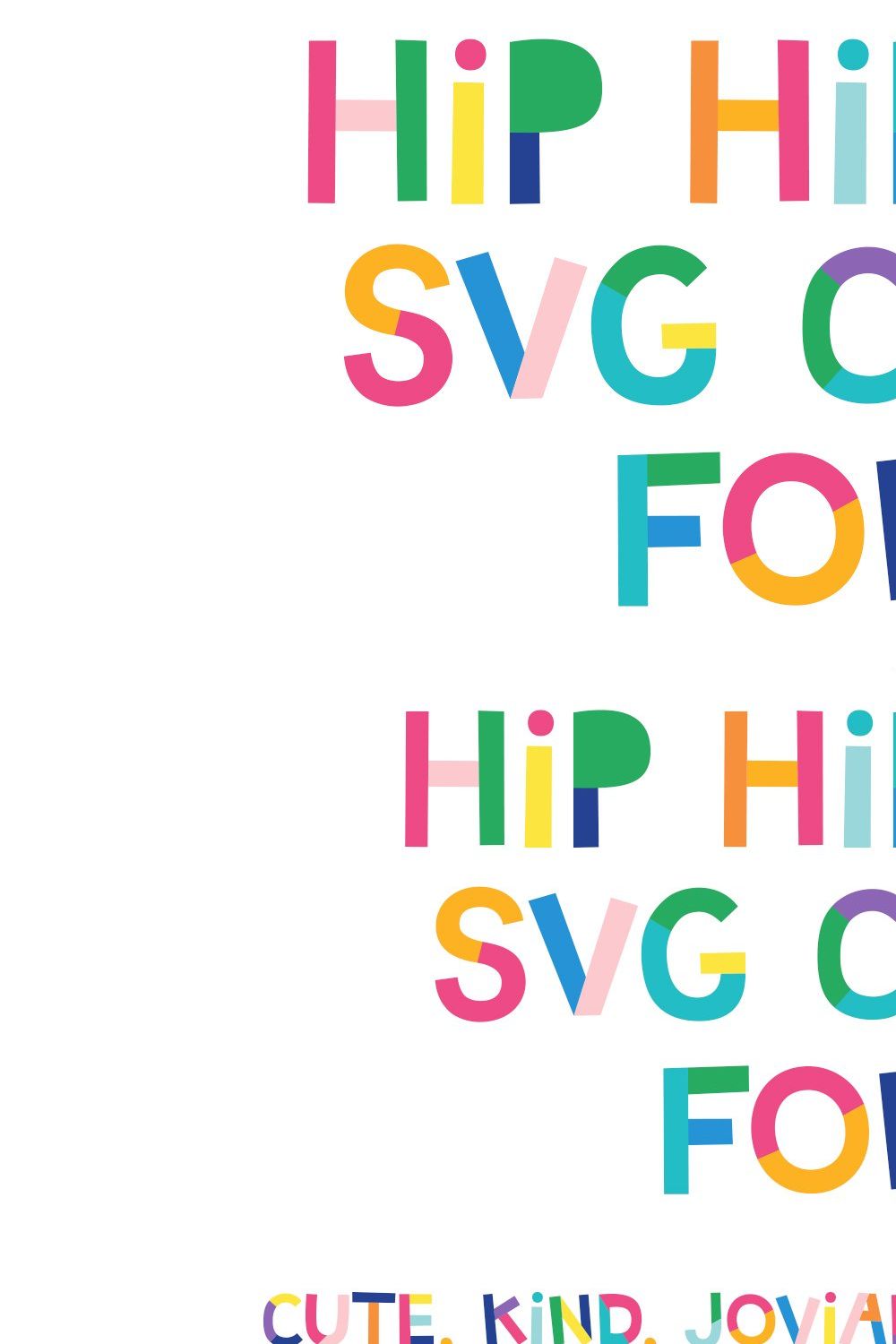 Hip Hip Yay SVG Color Font Duo pinterest preview image.