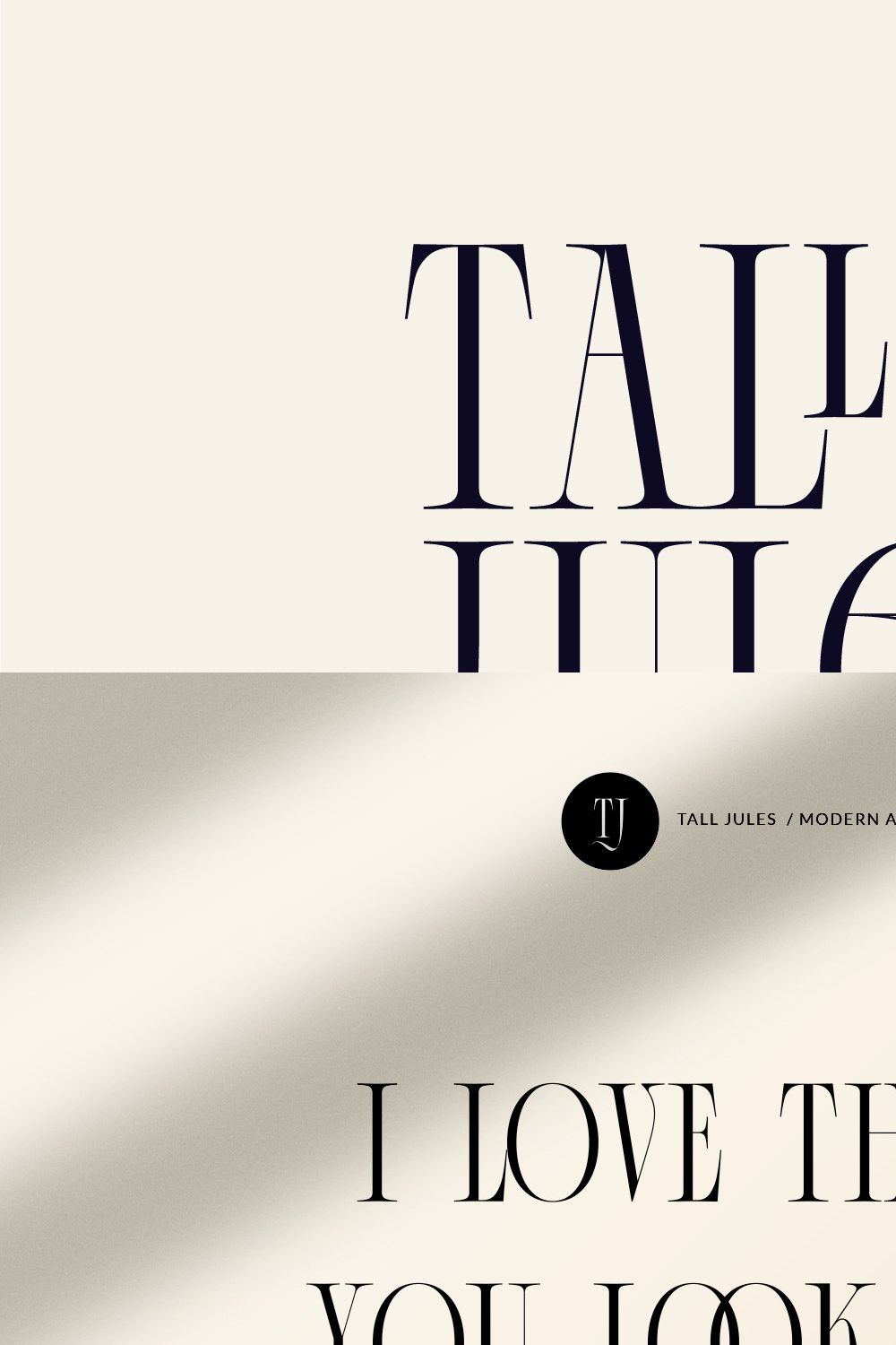 Tall Jules Modern and Stylish Font pinterest preview image.
