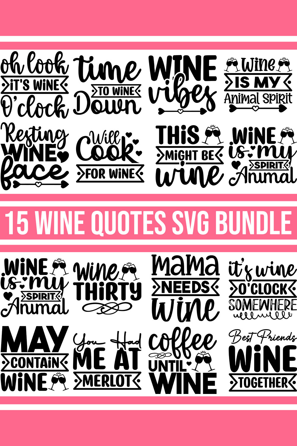 Wine Quotes SVG Bundle pinterest preview image.