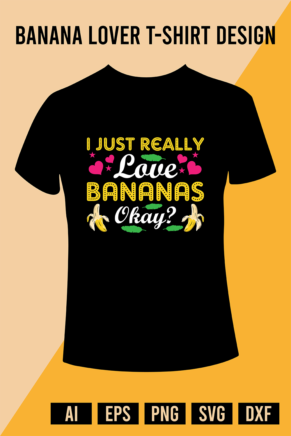 Banana Lover T-Shirt Design pinterest preview image.