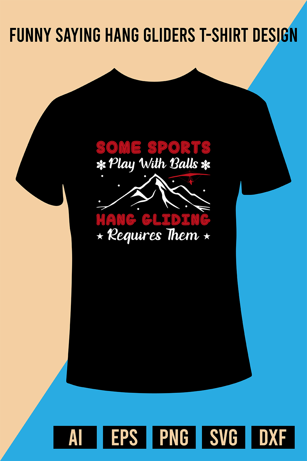 Funny Saying Hang Gliders T-Shirt Design pinterest preview image.