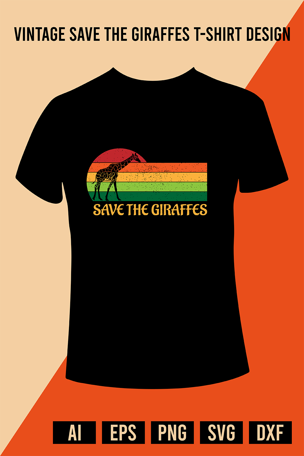Vintage Save The Giraffes T-Shirt Design pinterest preview image.