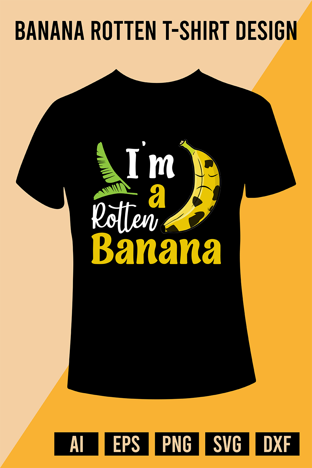 Banana Rotten T-Shirt Design pinterest preview image.