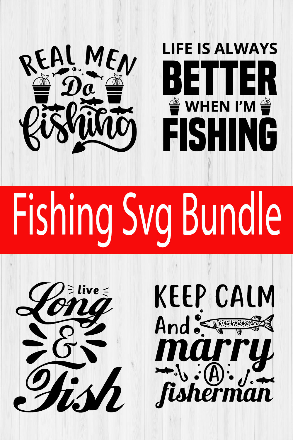 Fishing Svg Bundle Vol12 pinterest preview image.
