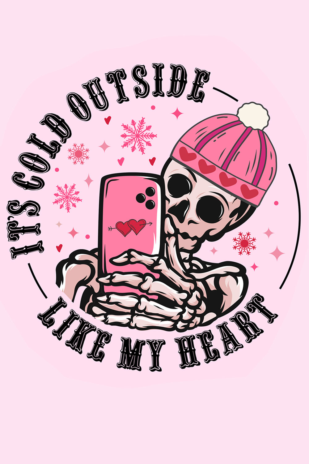 It's Cold Outside Like My Heart Graphic pinterest preview image.