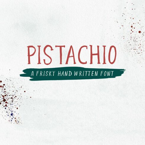 Pistachio - Frisky Handletterd Font cover image.