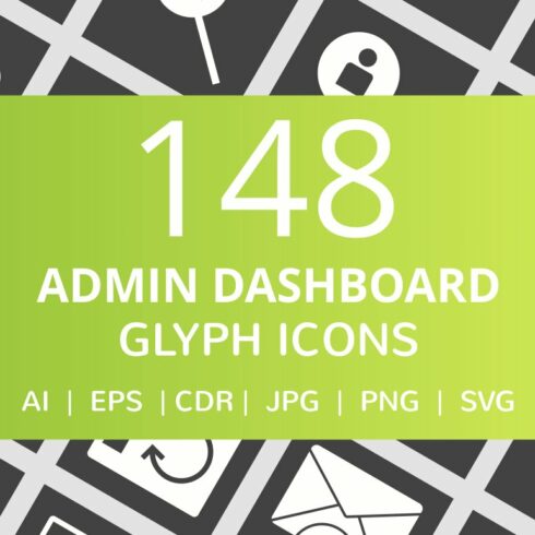 148 Admin Dashboard Glyph Icons cover image.