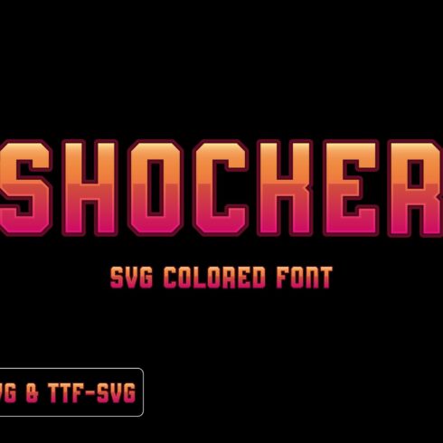 Shocker - SVG colored font cover image.