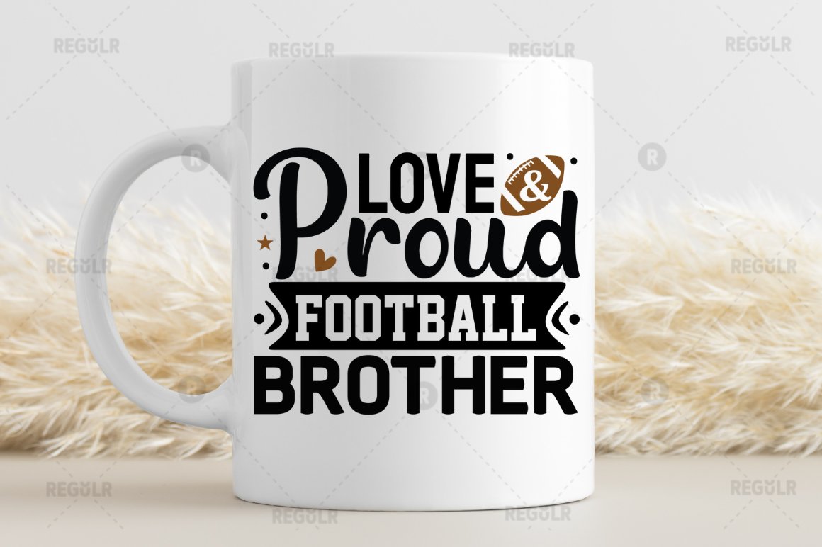 love and proud football brother SVG preview image.
