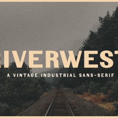 Riverwest Vintage Industrial Font cover image.