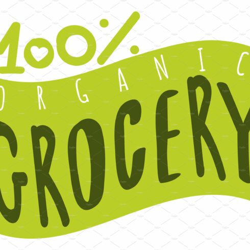 Organic grocery label. Fresh food cover image.