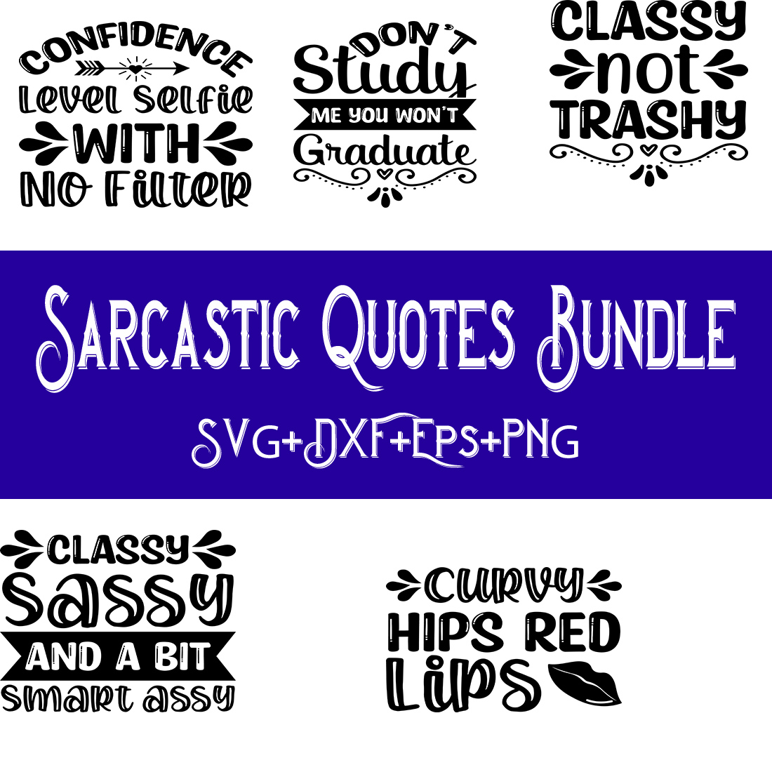 Sarcastic quotes bundle svg and png.