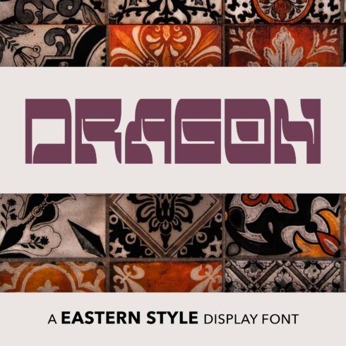 Dragon - Eastern style font cover image.