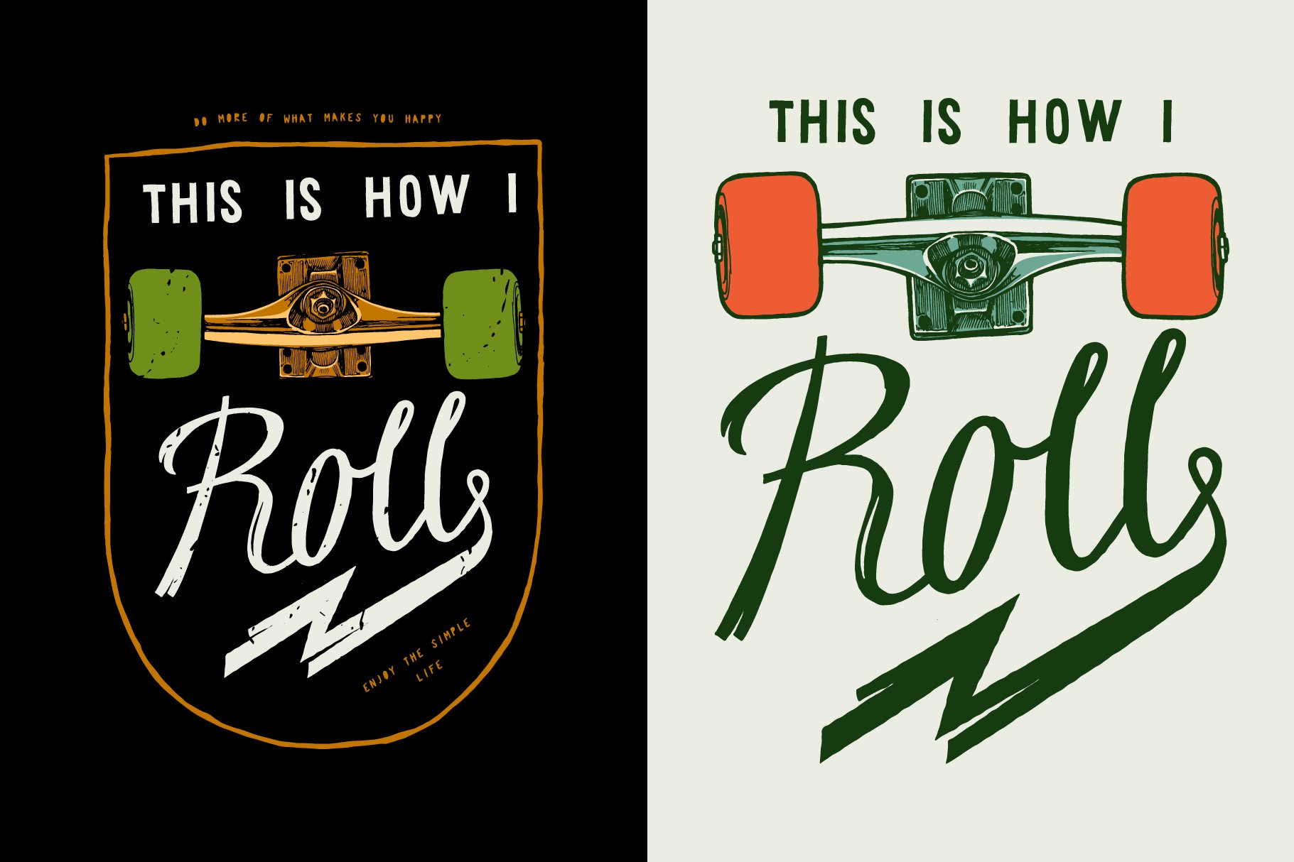 This is how I roll Skateboard preview image.