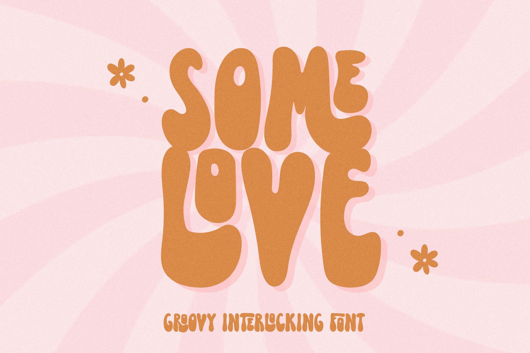 Some Love | Groovy Retro Font cover image.