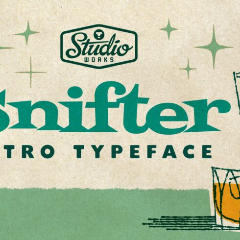 Snifter | Retro Party Typeface! cover image.