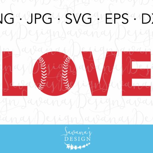 Love Softball Baseball Cut Files cover image.