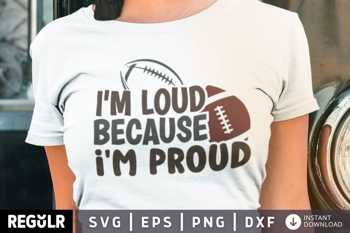 I'm loud because i'm proud SVG cover image.