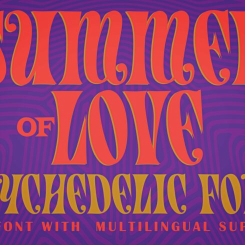 Summer of Love Psychedelic Font cover image.