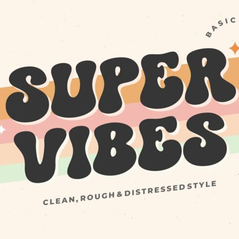 Super Vibes - Retro Groovy Style cover image.