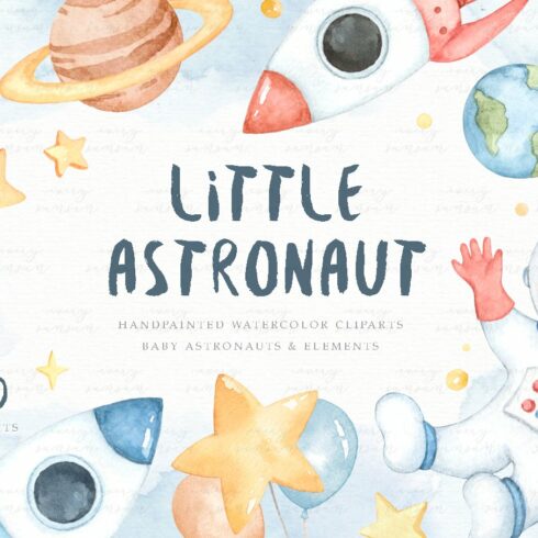 Little Astronaut Watercolor Clip Art cover image.
