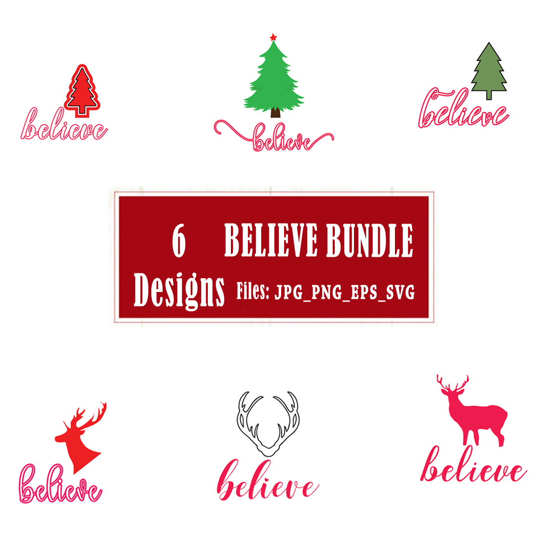 Christmas Trees- Deers- Anterls -Believe SVG cut file for cutting machine T-shirt- Mug- Pillow Design preview image.