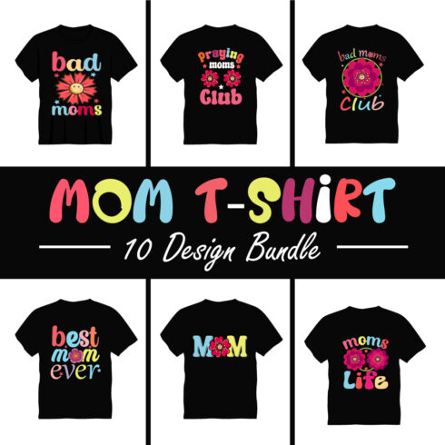 Mom T-Shirt Design Bundle cover image.
