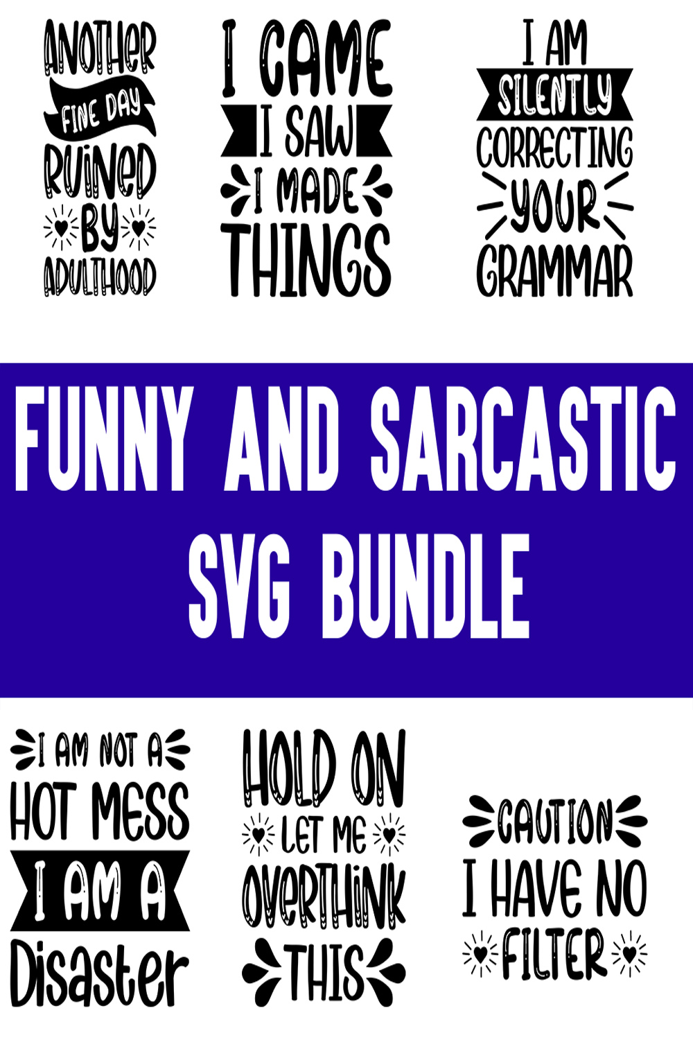 Funny and Sarcastic svg Bundle pinterest preview image.
