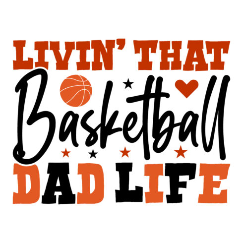 Livin That Basketball Dad Life cover image.