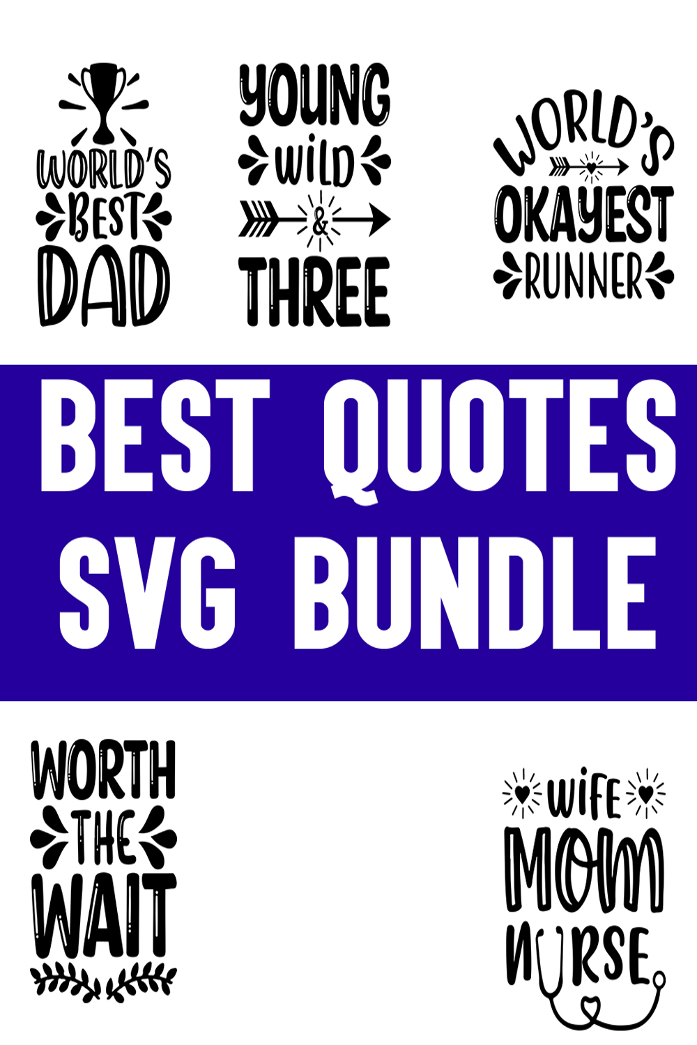 Best quotes svg Bundle pinterest preview image.