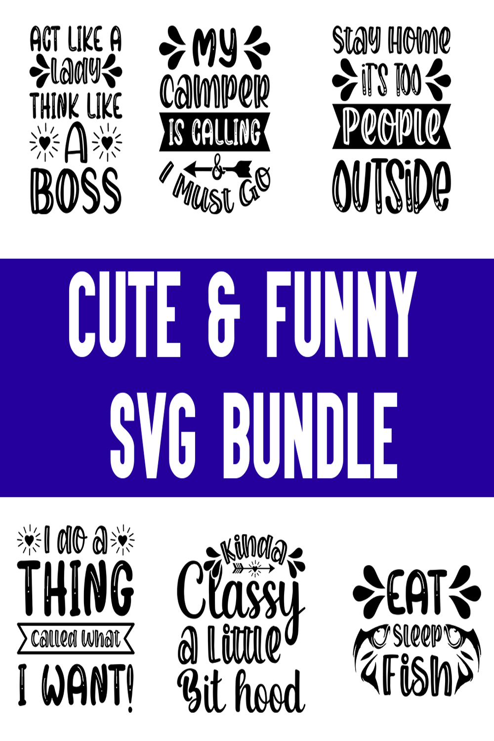 Cute & Funny SVG Bundle pinterest preview image.