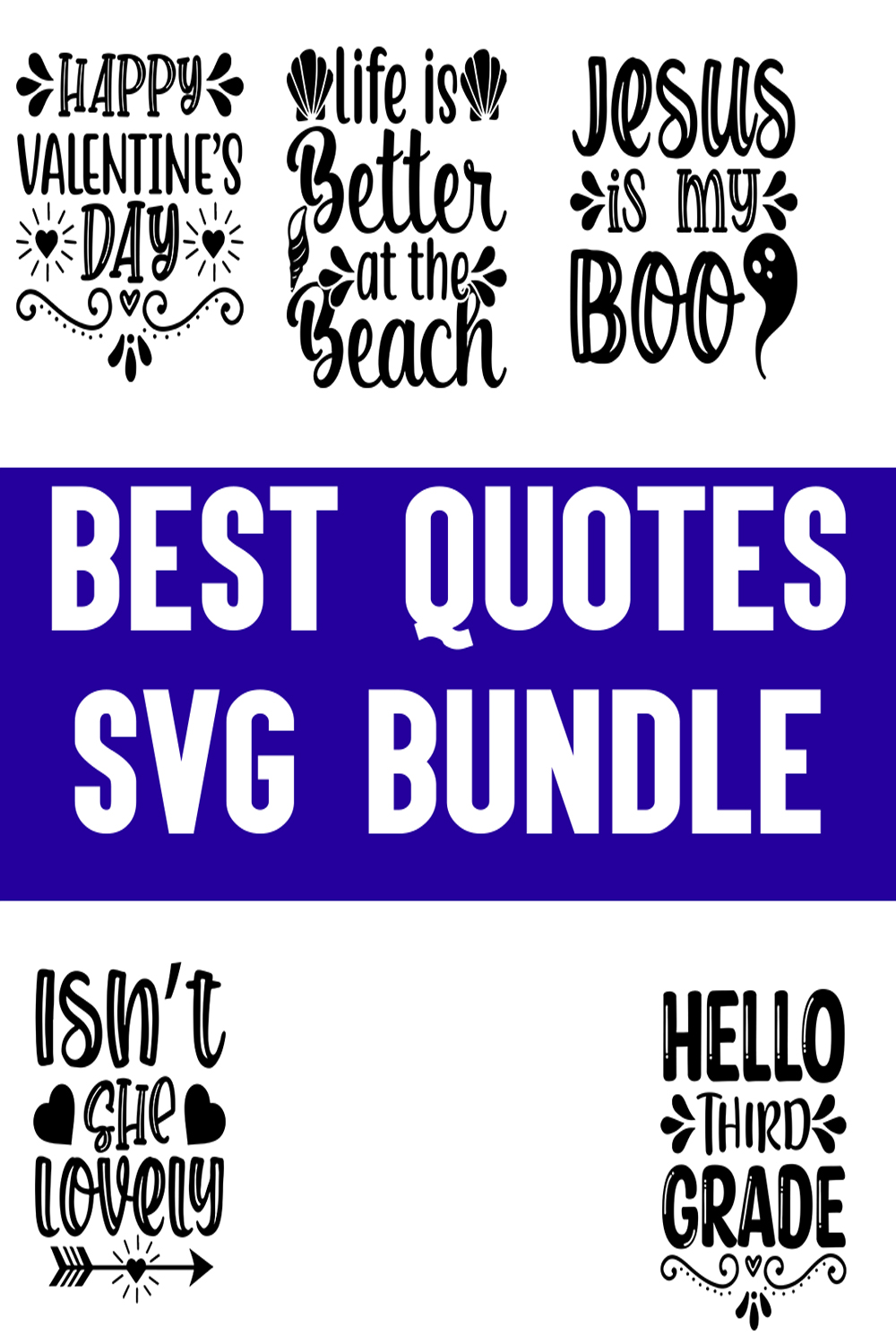 Best quotes svg Bundle pinterest preview image.