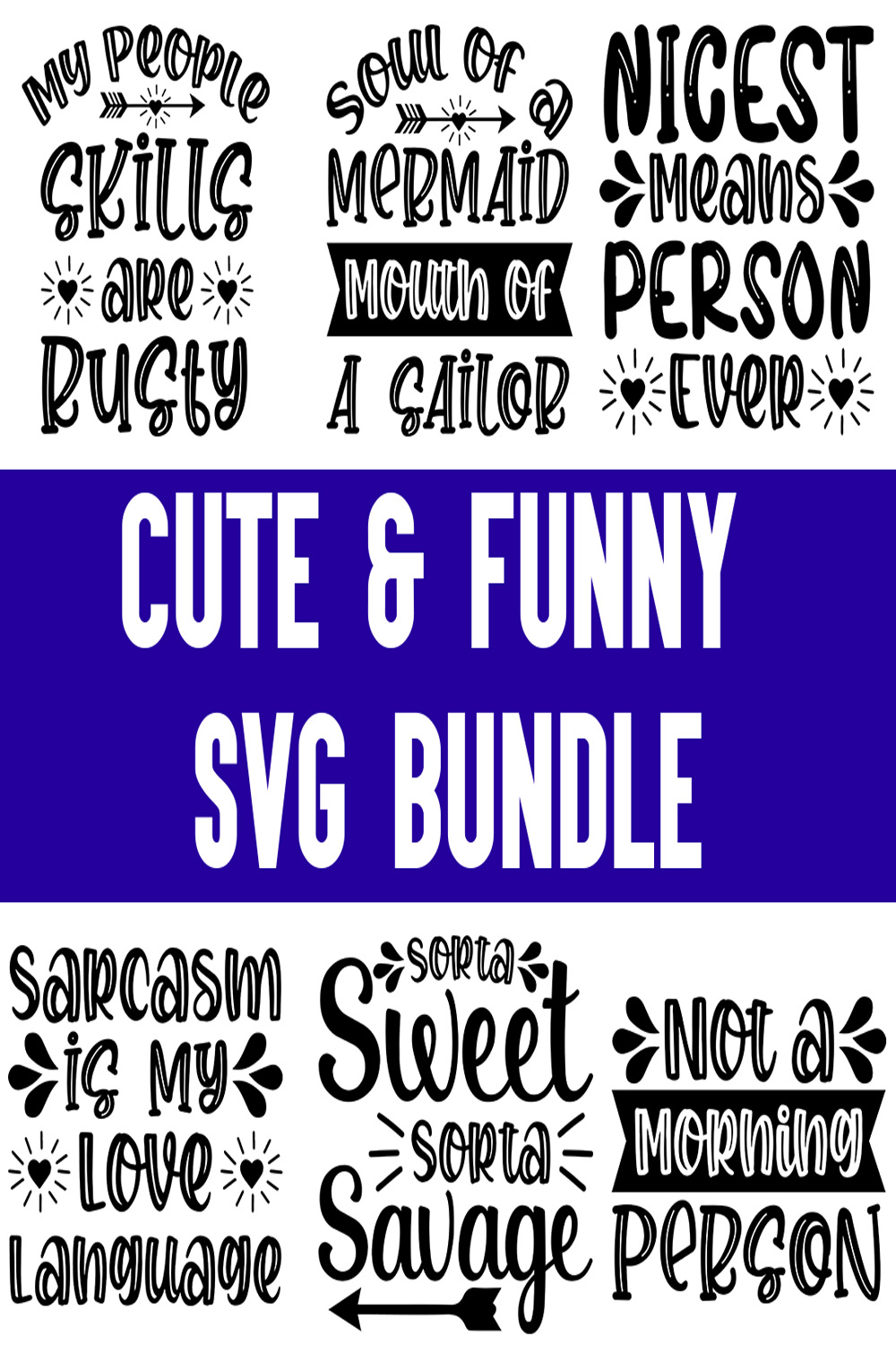 Cute & Funny SVG Bundle pinterest preview image.